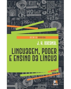 LINGUAGEM, PODER E ENSINO DA LÍNGUA