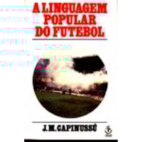 LINGUAGEM POPULAR DO FUTEBOL
