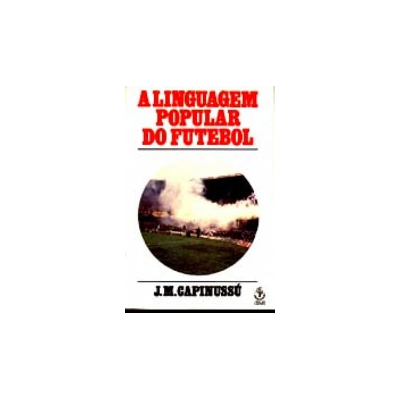 LINGUAGEM POPULAR DO FUTEBOL