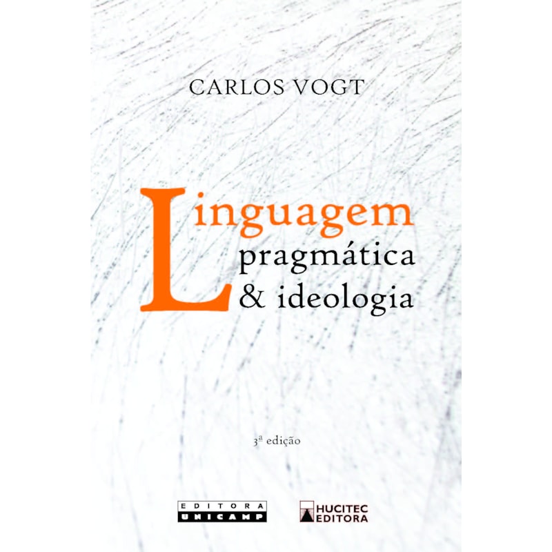 LINGUAGEM PRAGMÁTICA & IDEOLOGIA