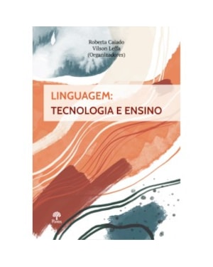 LINGUAGEM: TECNOLOGIA E ENSINO