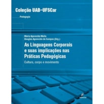 LINGUAGENS CORPORAIS - CULTURA, CORPO E MOVIMENTO