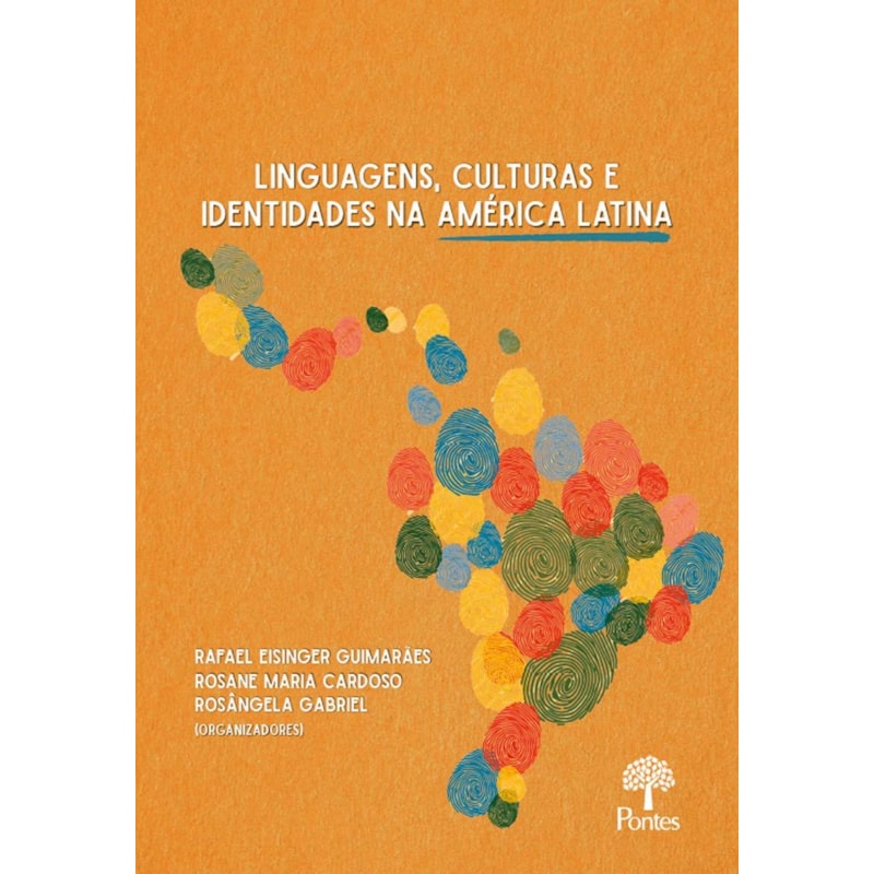 LINGUAGENS, CULTURAS E IDENTIDADES NA AMÉRICA LATINA