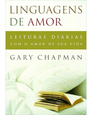 LINGUAGENS DE AMOR: LEITURAS DIÁRIAS COM O AMOR DE SUA VIDA