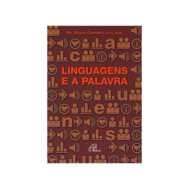LINGUAGENS E A PALAVRA