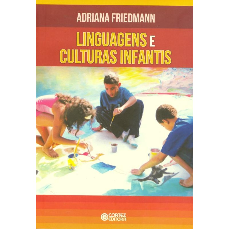 LINGUAGENS E CULTURAS INFANTIS