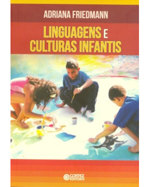 LINGUAGENS E CULTURAS INFANTIS