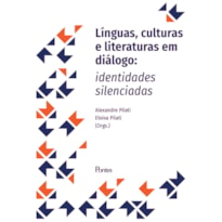 LÍNGUAS, CULTURAS E LITERATURAS EM DIÁLOGO: IDENTIDADES SILENCIADAS