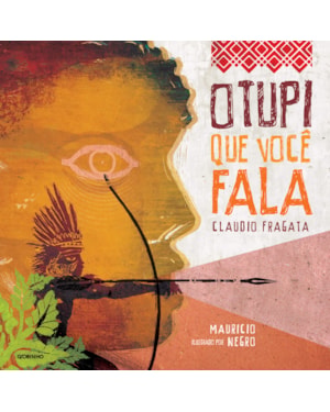 LINGUAS E CULTURAS TUPI - VOL. 1 - 1º