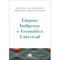 LÍNGUAS INDÍGENAS E GRAMÁTICA UNIVERSAL