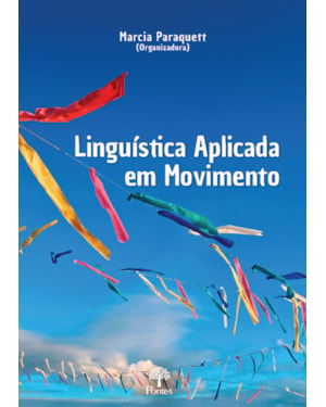 LINGUÍSTICA APLICADA EM MOVIMENTO
