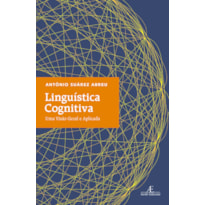 LINGUÍSTICA COGNITIVA: UMA VISÃO GERAL E APLICADA
