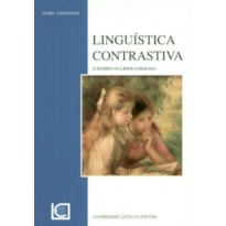 LINGUISTICA CONSTRASTIVA - O ENSINO DA LINGUA INGLESA