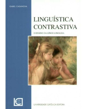 LINGUISTICA CONSTRASTIVA - O ENSINO DA LINGUA INGLESA