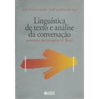 LINGUÍSTICA DE TEXTO E ANÁLISE DA CONVERSAÇÃO: PANORAMA DAS PESQUISAS NO BRASIL