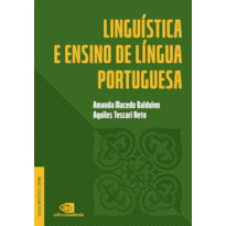 LINGUÍSTICA E ENSINO DE LÍNGUA PORTUGUESA