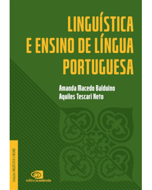 LINGUÍSTICA E ENSINO DE LÍNGUA PORTUGUESA