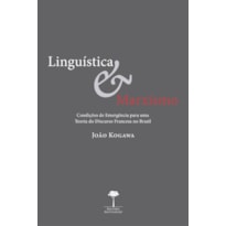 LINGUÍSTICA E MARXISMO LINGUÍSTICA E MARXISMO