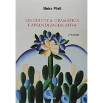 LINGUÍSTICA - GRAMÁTICA E APRENDIZAGEM ATIVA