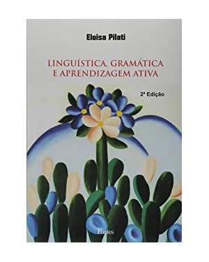 LINGUÍSTICA - GRAMÁTICA E APRENDIZAGEM ATIVA