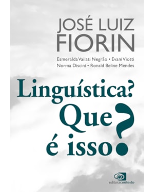 LINGUÍSTICA? QUE É ISSO?