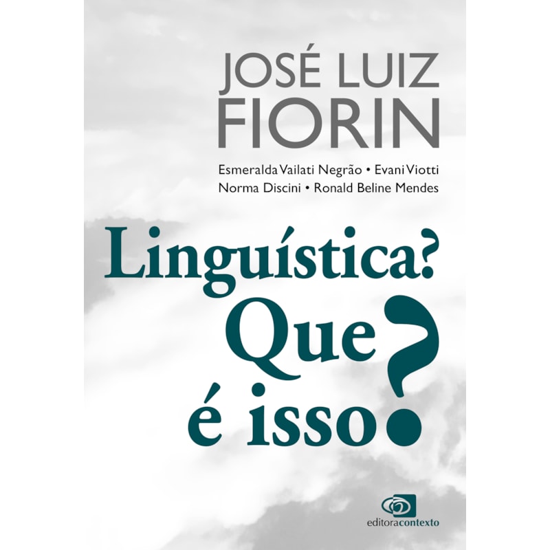 LINGUÍSTICA? QUE É ISSO?