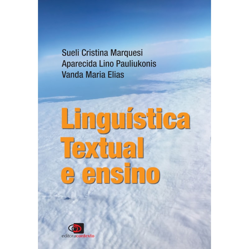 LINGUÍSTICA TEXTUAL E ENSINO