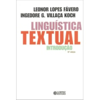 LINGUÍSTICA TEXTUAL: INTRODUÇÃO