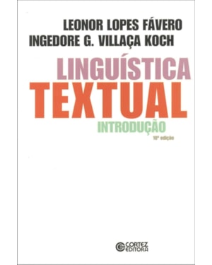 LINGUÍSTICA TEXTUAL: INTRODUÇÃO