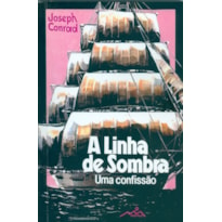 LINHA DE SOMBRA (A)