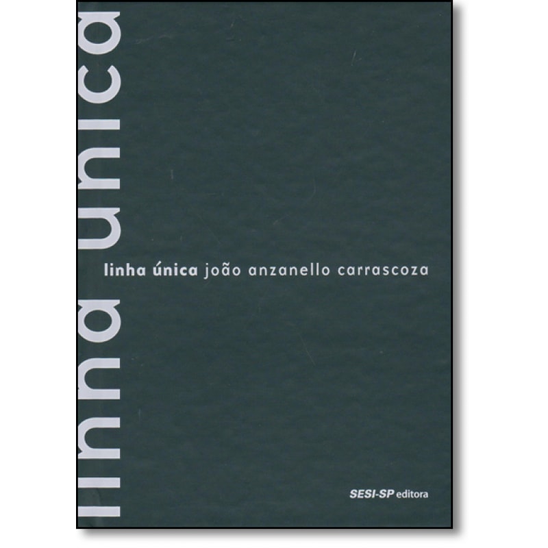 LINHA UNICA