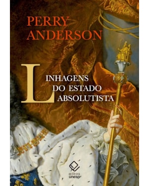 LINHAGENS DO ESTADO ABSOLUTISTA