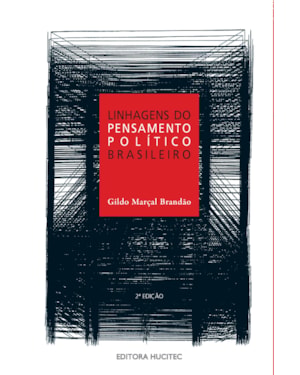 LINHAGENS DO PENSAMENTO POLÍTICO BRASILEIRO