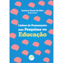 LINHAS DE PENSAMENTO NAS PESQUISAS EM EDUCAÇÃO