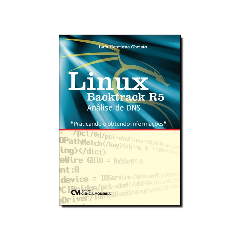 LINUX BACKTRACK R5 - ANALISE DE DNS PRATICANDO E OBTENDO INFORMACOES - 1