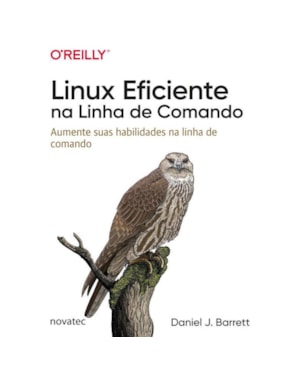 LINUX EFICIENTE NA LINHA DE COMANDO