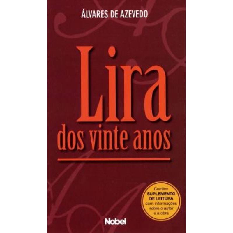 LIRA DOS VINTE ANOS