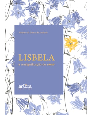 LISBELA: A RESSIGNIFICAÇÃO DO AMOR