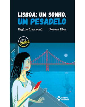 LISBOA: UM SONHO, UM PESADELO