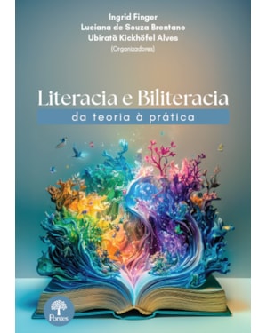 LITERACIA E BILITERACIA DA TEORIA À PRATICA