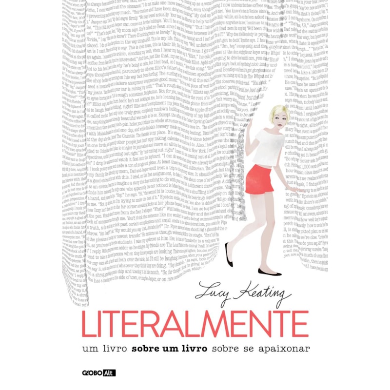 LITERALMENTE: UM LIVRO SOBRE UM LIVRO SOBRE SE APAIXONAR