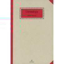 LITERATULOGIA: UMA CIÊNCIA DA LITERATURA
