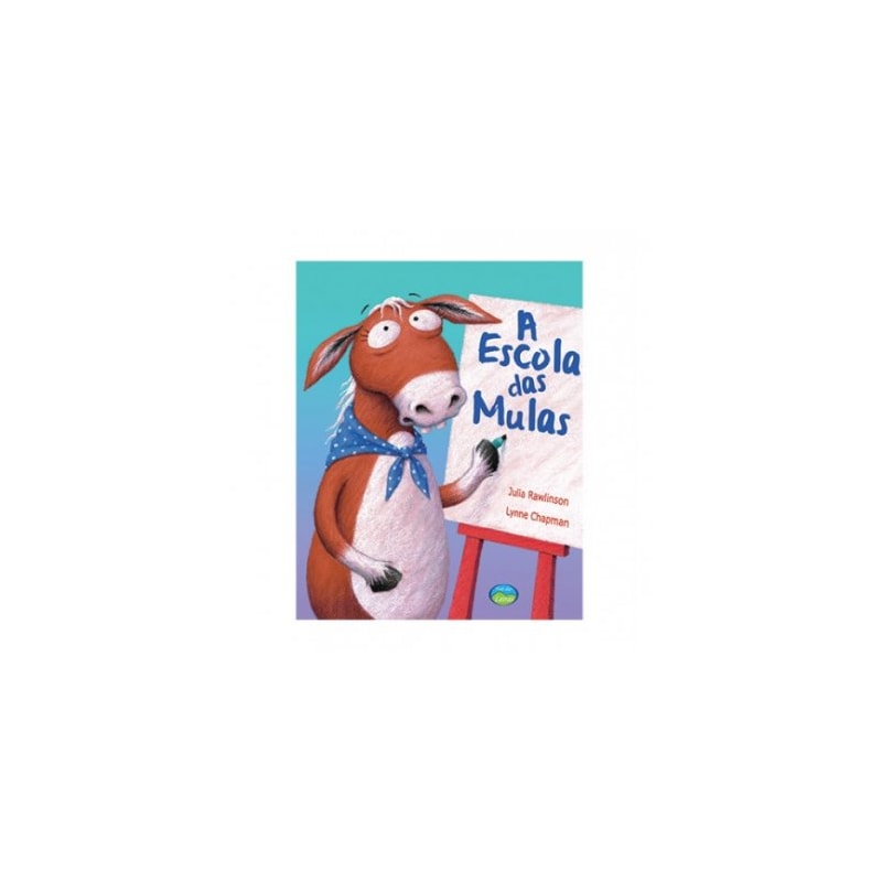 LITERATURA: A ESCOLA DAS MULAS