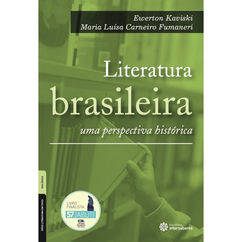 LITERATURA BRASILEIRA:: UMA PERSPECTIVA HISTÓRICA