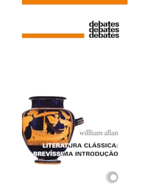 LITERATURA CLÁSSICA: BREVÍSSIMA INTRODUÇÃO