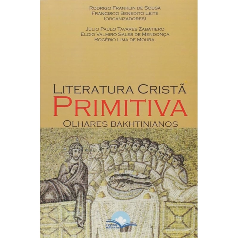 Literatura Cristã Primitiva: olhares bakhtinianos