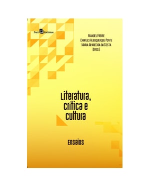 Literatura, crítica e cultura: ensaios