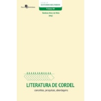 Literatura de cordel: conceitos, pesquisas, abordagens