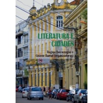 LITERATURA E CIDADES