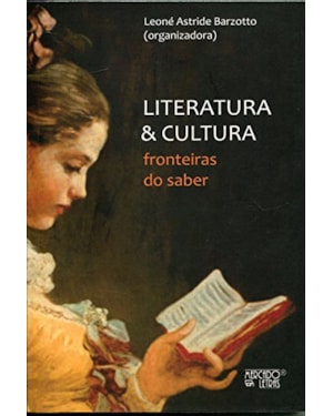 Literatura e cultura: fronteiras do saber